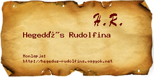 Hegedűs Rudolfina névjegykártya